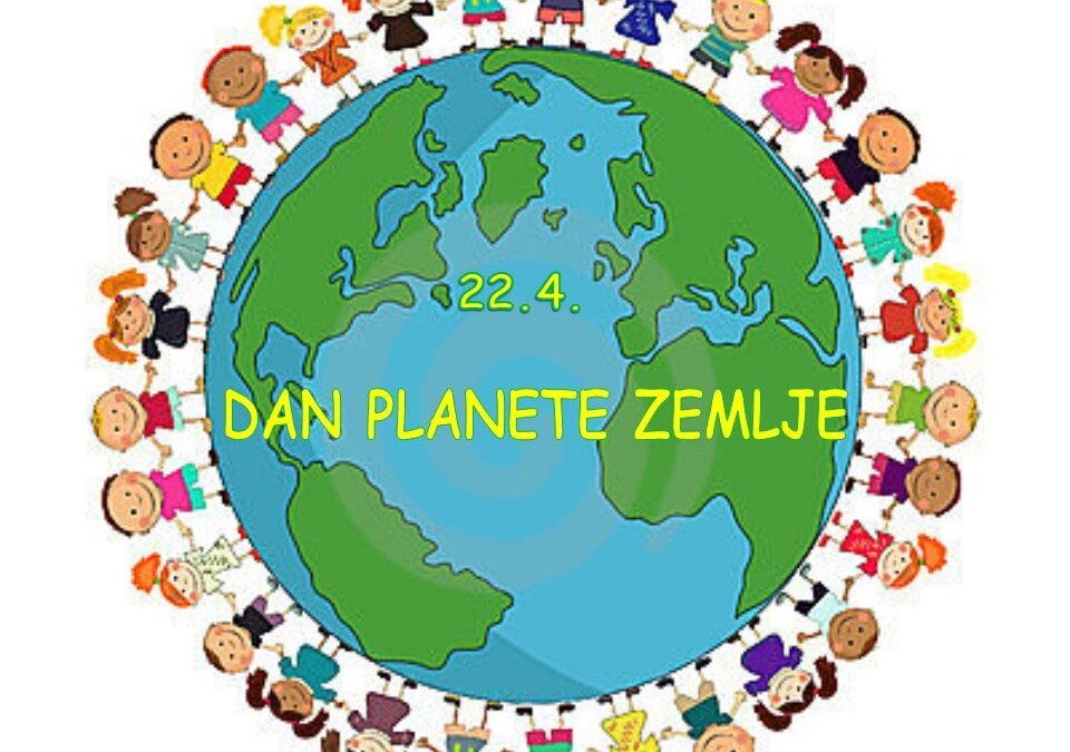 Obilježili smo Dan planeta Zemlje