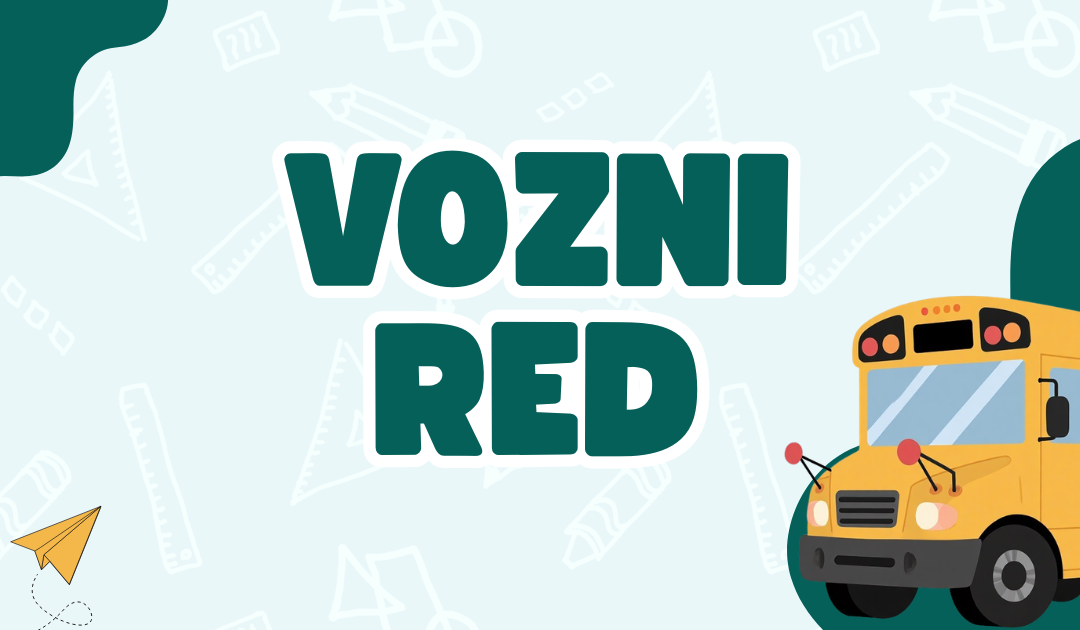 Vozni red autobusa za učenike putnike – školska godina 2026./2027.